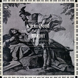 Glenn Gould - Original Jacket Collection - Glenn Gould Plays His Own Transcriptions of Wagner Orchestral Showpieces