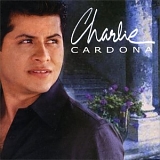Charlie Cardona - El Amor Todo Lo Puede