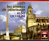 Aldo Ciccolini - Liszt: Les AnnÃ©es de PÃ©lerinage