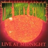 The Why Store - Live At Midnight