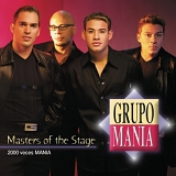 Grupo Mania - Masters Of The Stage