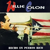 Willie Colón - Hecho En Puerto Rico