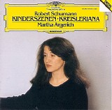 Argerich - Schumann: Kinderszenen & Kreisleriana