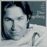 Dan Fogelberg - The Very Best Of Dan Fogelberg