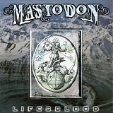 Mastodon - Lifesblood (EP)