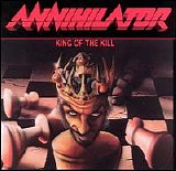 Annihilator - King Of The Kill