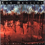 Ken Hensley - Glimpse Of Glory