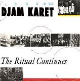 Djam Karet - The ritual continues