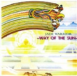 Jade Warrior - Way Of The Sun