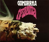 Gomorrha - Trauma