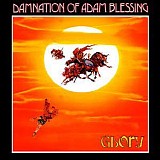 Damnation of Adam Blessing - Glory