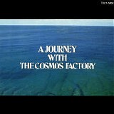 Cosmos Factory - A Journey with the Cosmos Factory