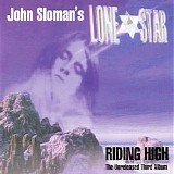 Lone Star - Riding High (The Unreleased Third Album)