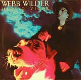 Webb Wilder - Hybrid vigor (1989)