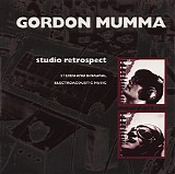 Gordon Mumma - Studio Retrospect
