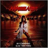 Annihilator - In Command (Live 1989 - 1990)