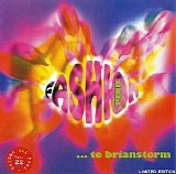 Brainstorm - Fashion Pink To Brainstorm