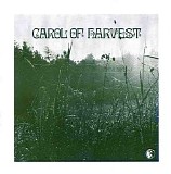 Carol Of Harvest - Carol Of Harvest