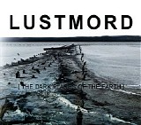 Lustmord - The Dark Places Of The Earth