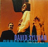David Sylvian and Robert Fripp - The first day