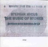 Stephan Micus - The Music of Stones