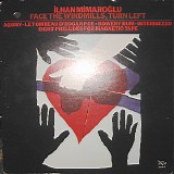 Ilhan Mimaroglu - Face The Windmills Turn Left