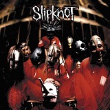 Slipknot - Slipknot