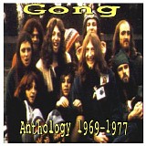 Gong - Anthology 1969-1977