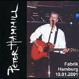 Peter Hammill - Live Hamburg Fabrik 1.10.2001