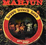 Mahjun - Happy French Band (1977 Spalax)