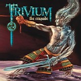 Trivium - The Crusade