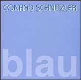 Conrad Schnitzler - Blau