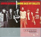 Lynyrd Skynyrd - Gimme Back My Bullets - 2006 Deluxe Edition