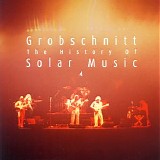 Grobschnitt - The History Of Solar Music 4