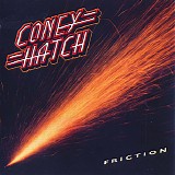 Coney Hatch - Friction