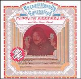 Captain Beefheart and the Magic Band - Unconditionally Guaranteed
