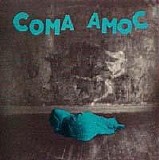 Coma - Amoc