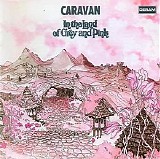 Caravan - In The Land Of Grey And Pink