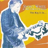 Snowy White And The White Flames - The Way It Is