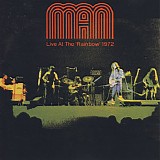 Man - Live at the Rainbow 1972