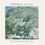 Stephan Micus - Behind Eleven Deserts