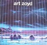 Art Zoyd - Musique pour l'odyssee