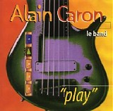 Alain Caron - Play
