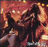 Ted Nugent - Spirit of the Wild