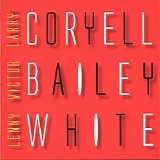 Larry Coryell Victor Bailey Lenny White - Electric