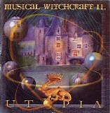 KollÃ¡r Attila - Musical Witchcraft II: Utopia