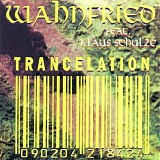 Richard Wahnfried - Trancelation