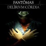 FantÃ´mas - Delirium Cordia