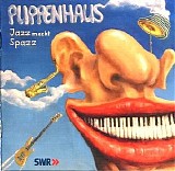 Puppenhaus - Jazz Macht Spazz