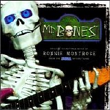 Ronnie Montrose - Mr. Bones